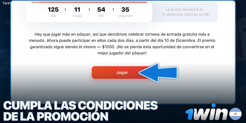 cumplir las condiciones de la bonificación 1Win